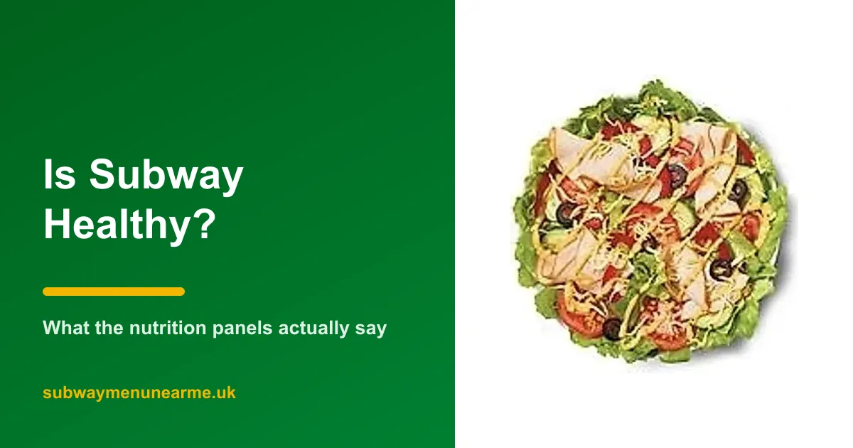 Is Subway Healthy?