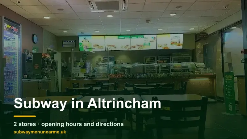 subway altrincham