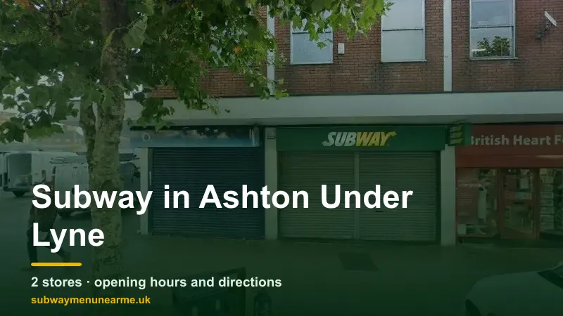 subway ashton under lyne