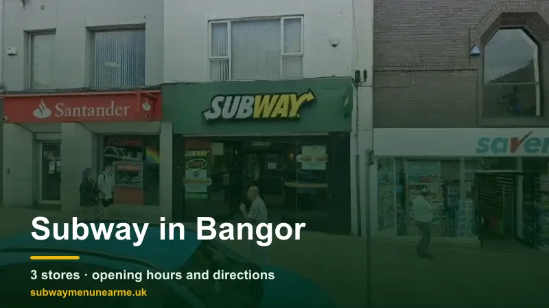 subway bangor
