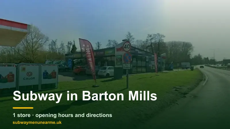subway barton mills