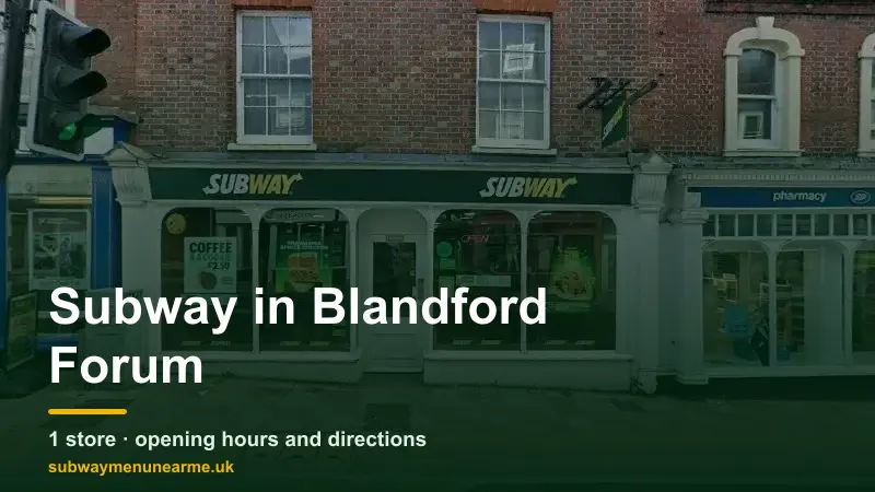 subway blandford forum