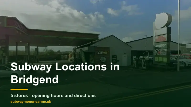 subway bridgend locations