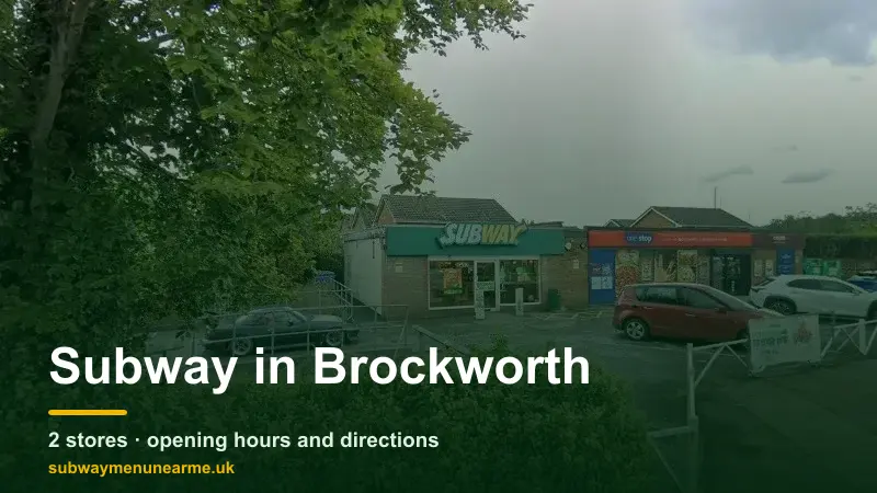 subway brockworth