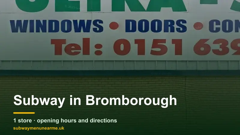 subway bromborough