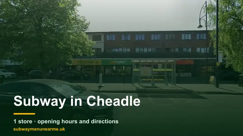 subway cheadle