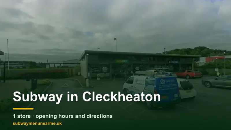 subway cleckheaton