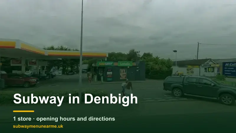subway denbigh