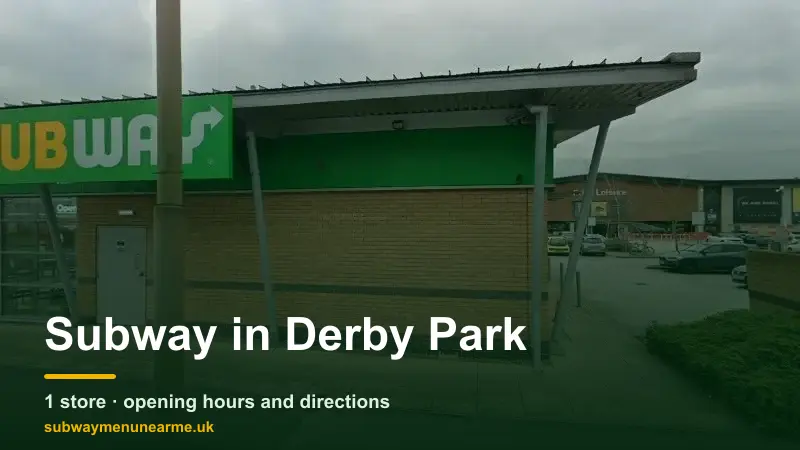 subway derby park
