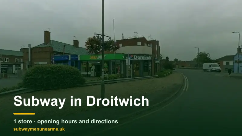 subway droitwich
