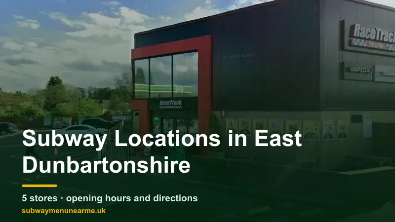 subway east dunbartonshire locations