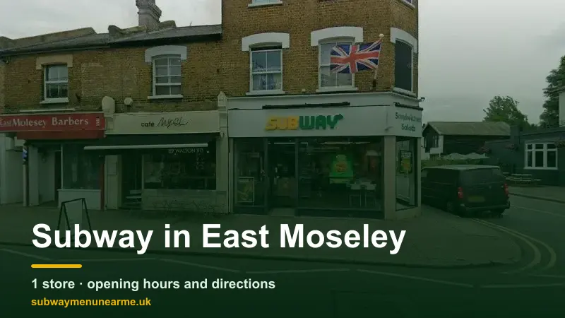 subway east moseley