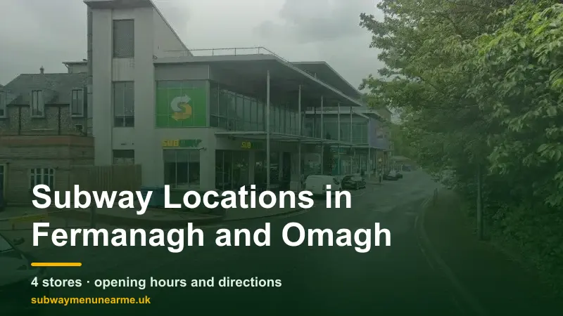 subway fermanagh and omagh locations