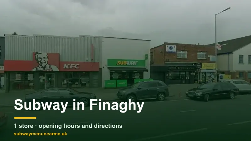 subway finaghy