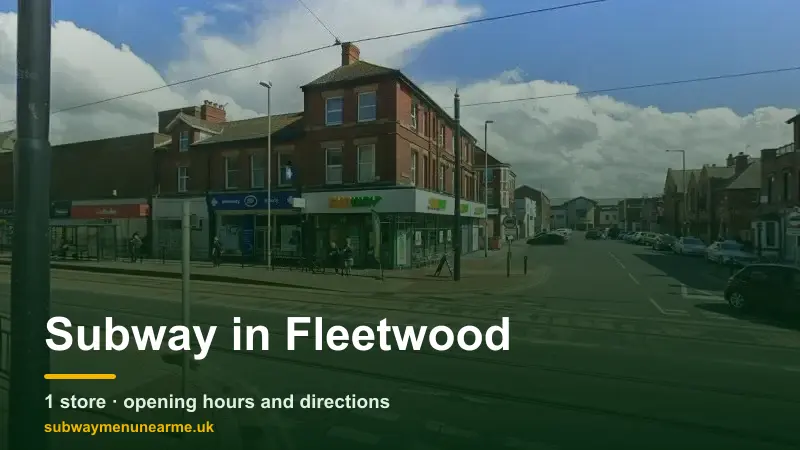 subway fleetwood