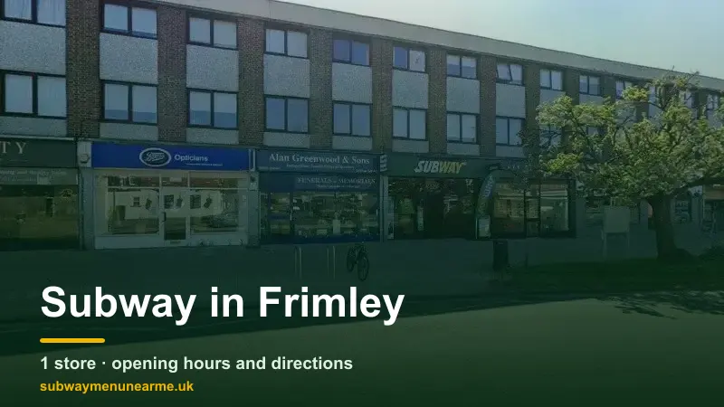 subway frimley