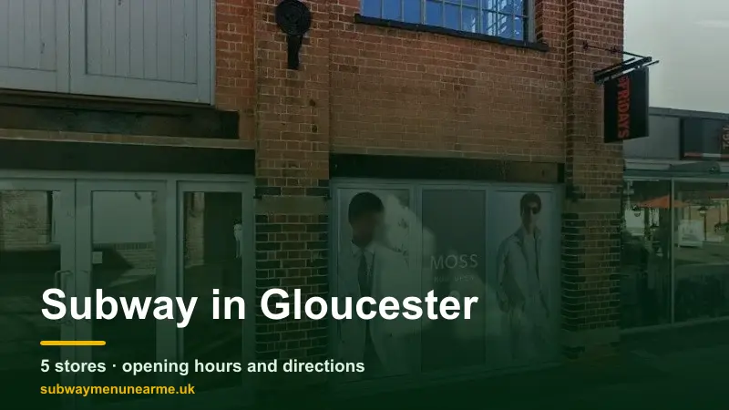 subway gloucester