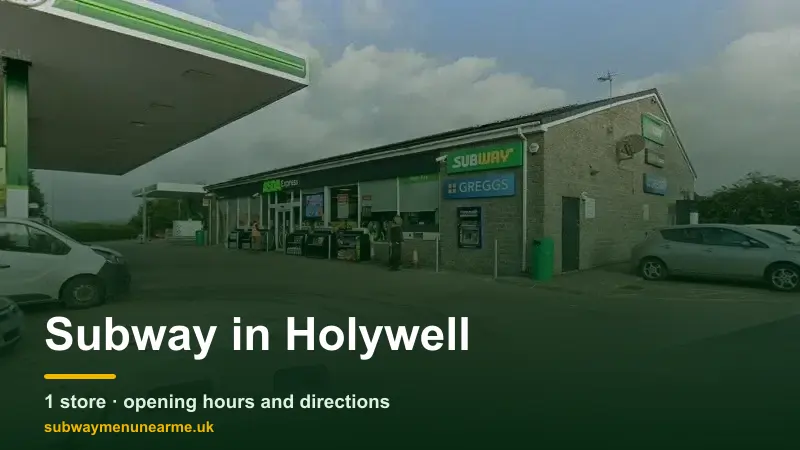 subway holywell