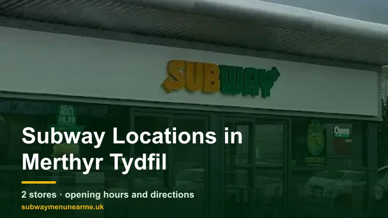 subway merthyr tydfil locations