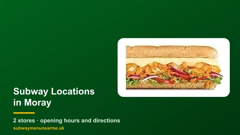 subway moray locations