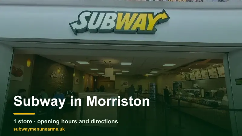 subway morriston