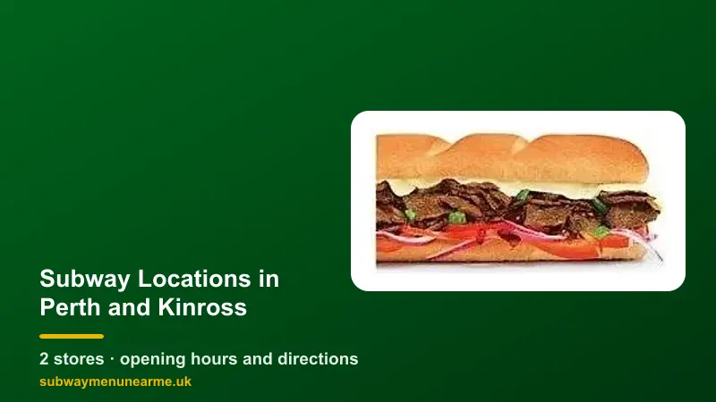 subway perth and kinross locations