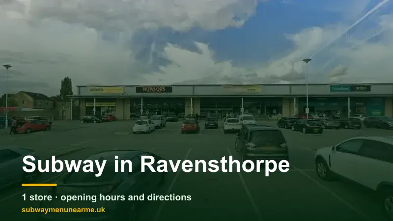 subway ravensthorpe