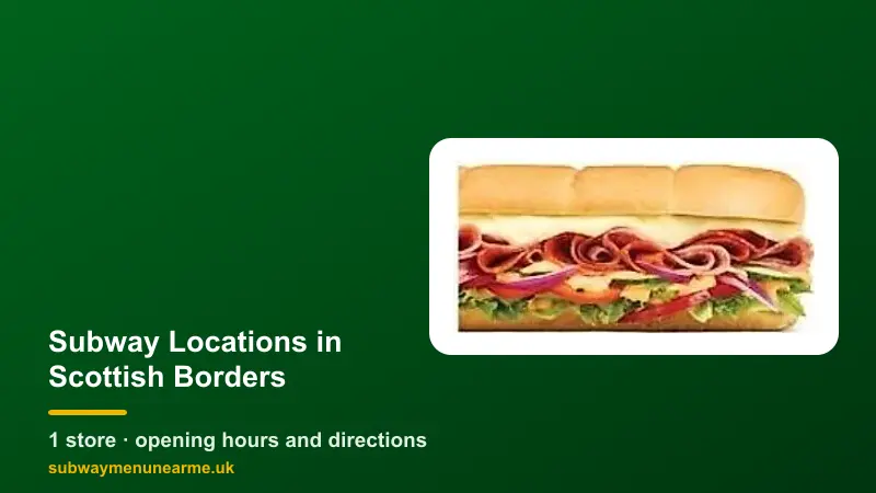subway scottish borders locations