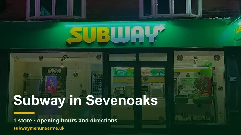 subway sevenoaks