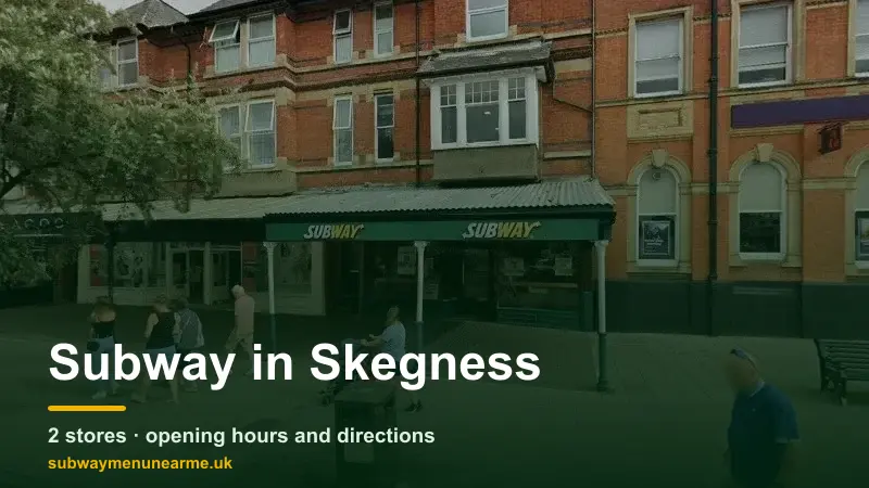 subway skegness