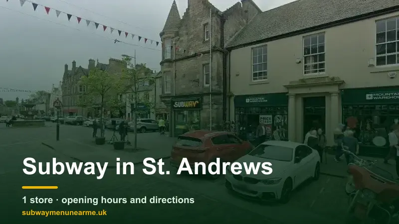 subway st. andrews