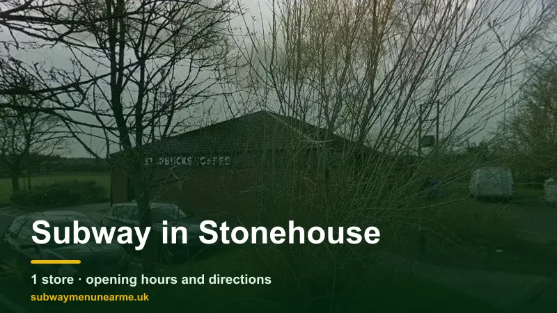 subway stonehouse