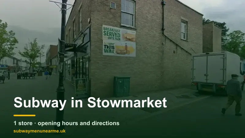 subway stowmarket