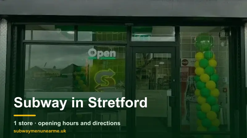subway stretford