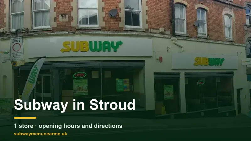 subway stroud