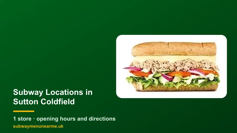 subway sutton coldfield locations