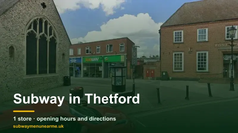subway thetford