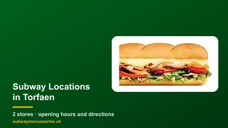 subway torfaen locations